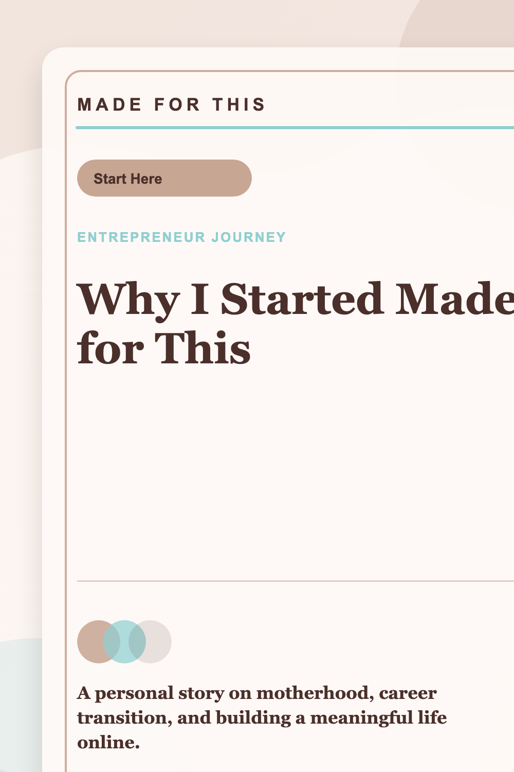 Pinterest share image for Why I Started Made for This